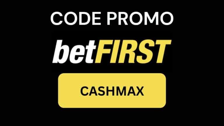 Code promo “CASHMAX” : 50 € d’extra cash sur Betfirst en 2026