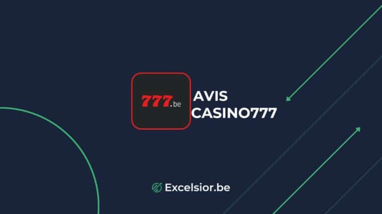 Avis Casino777 Belgique : notre test détaillé en Février 2026
