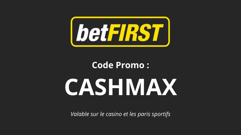 CASHMAX code bonus betfisrt avantages paris sportifs et casino
