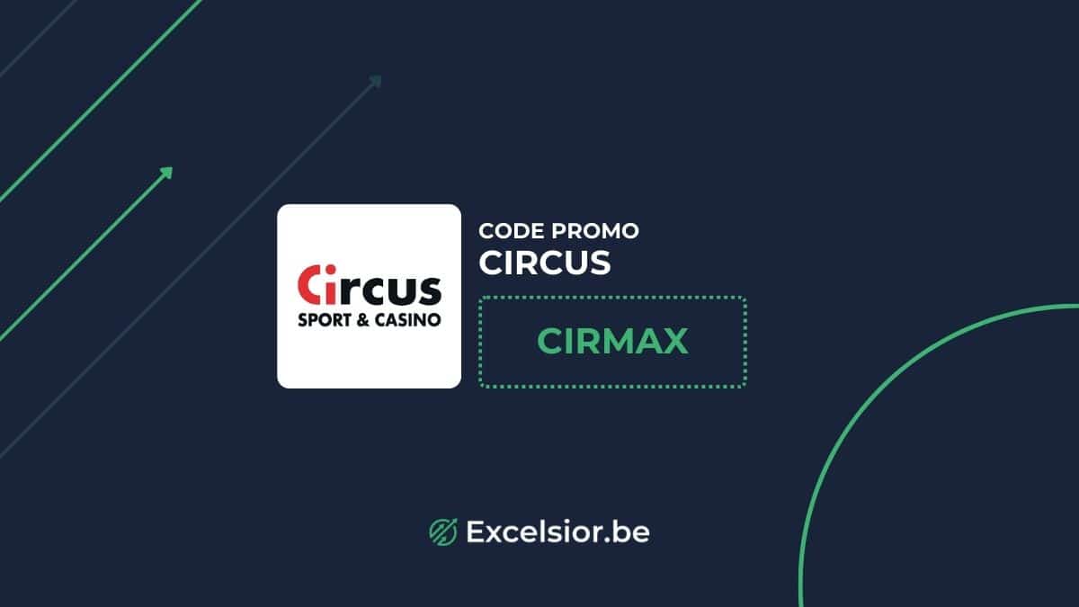 code promo circus pour obtenir le bouns