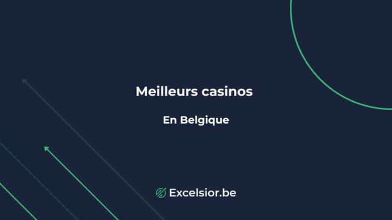 Casino en ligne Belgique : Comparatif des 10 meilleurs casinos belges en 2026
